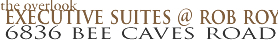 The Overlook Executive Suites @ Rob Roy - Austin Partners